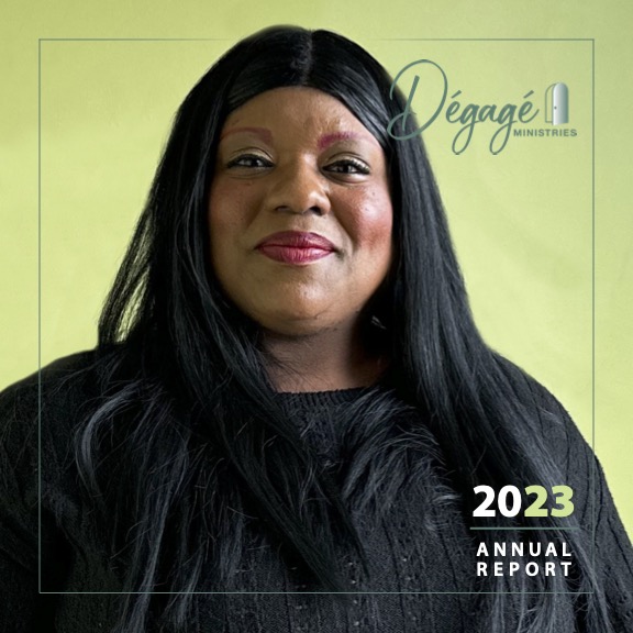 2023 Annual Report Dégagé Ministries